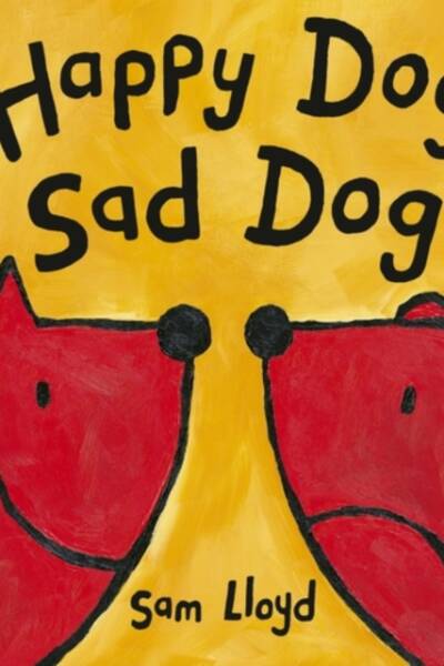 Happy Dog, Sad Dog