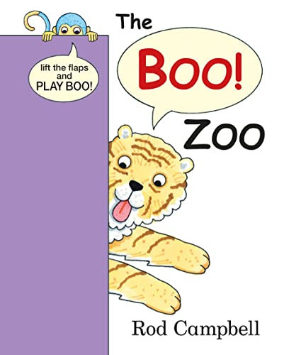 The Boo Zoo : A Peekaboo Lift the Flap Book The Boo Zoo : A Peekaboo Lift the Flap Book