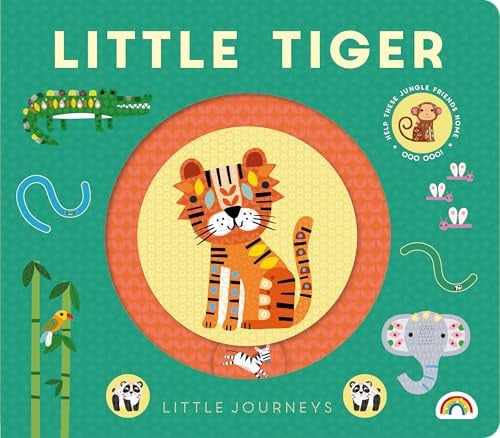 Little Journeys – Little Tiger : Little Journeys Little Journeys – Little Tiger : Little Journeys