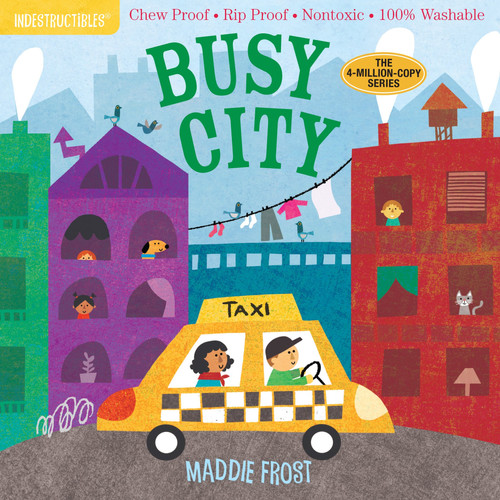 Indestructibles: Busy City : Chew Proof · Rip Proof · Nontoxic · 100% Washable (Book for Babies, Newborn Books, Safe to Chew) Indestructibles: Busy City : Chew Proof · Rip Proof · Nontoxic · 100% Washable (Book for Babies, Newborn Books, Safe to Chew)