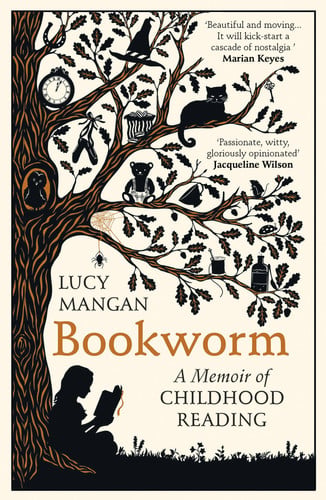 Bookworm A Memoir of Childhood Reading Bookworm A Memoir of Childhood Reading