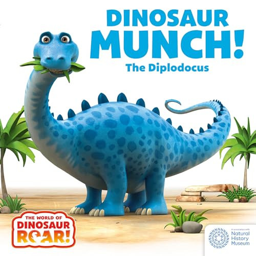 The World of Dinosaur Roar!: Dinosaur Munch! The Diplodocus : Book 3 The World of Dinosaur Roar!: Dinosaur Munch! The Diplodocus : Book 3