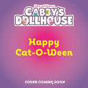 DreamWorks Gabby’s Dollhouse: Happy Cat-O-Ween