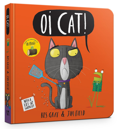Oi Cat! Board Book Oi Cat! Board Book