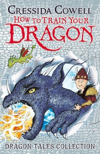 How To Train Your Dragon: Dragon Tales Collection : Three unmissable short stories in one! How To Train Your Dragon: Dragon Tales Collection : Three unmissable short stories in one!