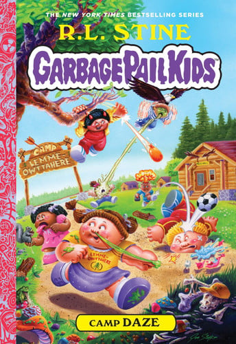 Camp Daze (Garbage Pail Kids Book 3) Camp Daze (Garbage Pail Kids Book 3)