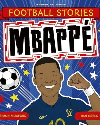 Football Stories: Mbappe