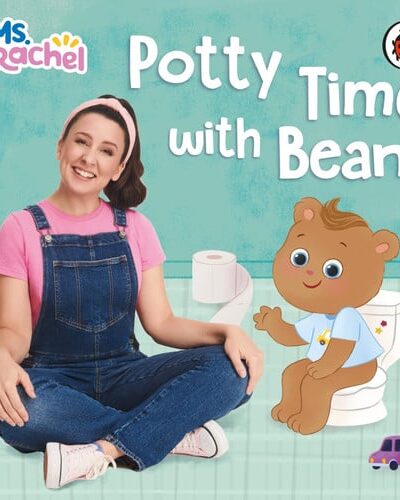 Ms Rachel: Potty Time with Bean : (Books by Ms Rachel)