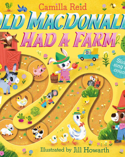 Old Macdonald had a Farm : A Nursery Rhyme Counting Book for Toddlers