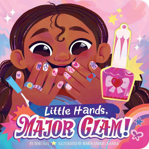 Little Hands, Major Glam! Little Hands, Major Glam!