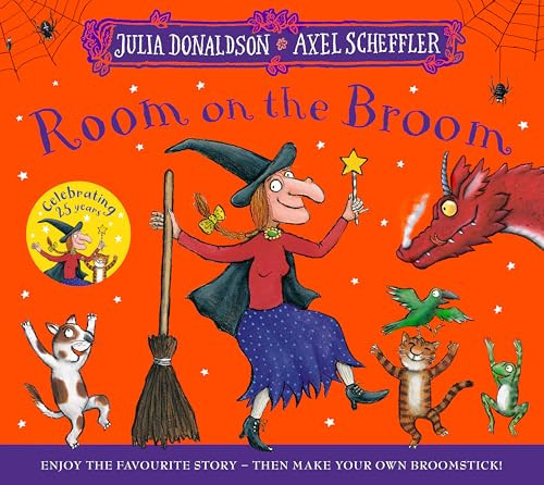Room on the Broom 25th Anniversary Edition : Enjoy the favourite story β then make your own broomstick! Room on the Broom 25th Anniversary Edition : Enjoy the favourite story β then make your own broomstick!
