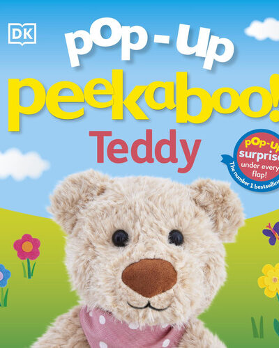 Pop-Up Peekaboo! Teddy : A Cuddly Surprise Under Every Flap!