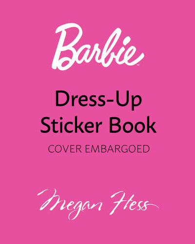 Barbie: Dress-Up Sticker Book Barbie: Dress-Up Sticker Book