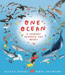 One Ocean: A Journey Beneath the Waves : Explore wildlife beneath the waves in a fascinating and magical story from the Welsh Childrenβs Laureate One Ocean: A Journey Beneath the Waves : Explore wildlife beneath the waves in a fascinating and magical story from the Welsh Childrenβs Laureate