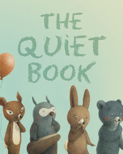 The Quiet Book The Quiet Book