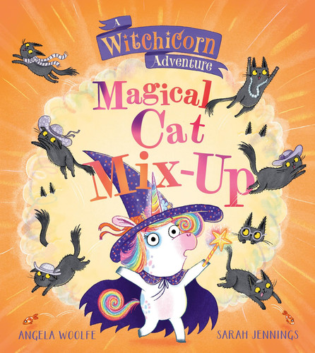 Witchicorn: Magical Cat Mix-up Witchicorn: Magical Cat Mix-up