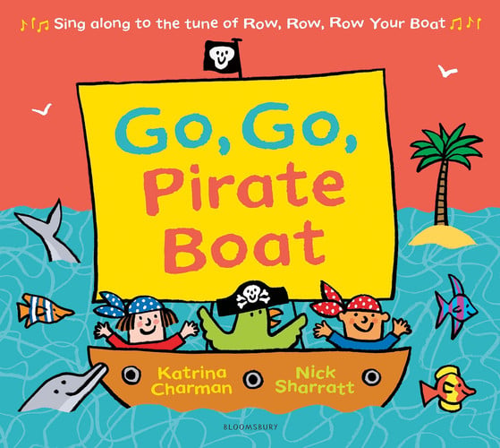 Go, Go, Pirate Boat Go, Go, Pirate Boat