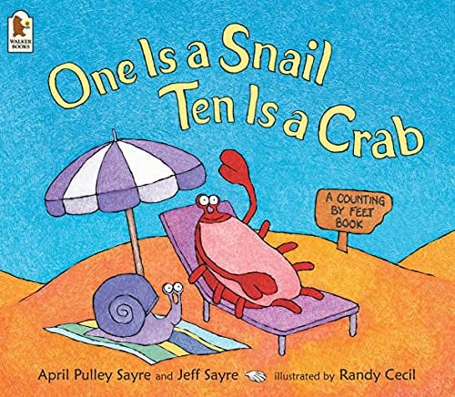 One Is a Snail, Ten Is a Crab : A Counting by Feet book that makes learning to count fun for 3-5 year olds One Is a Snail, Ten Is a Crab : A Counting by Feet book that makes learning to count fun for 3-5 year olds