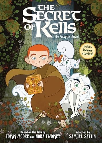 The Secret of Kells: The Graphic Novel The Secret of Kells: The Graphic Novel