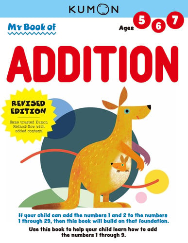 Kumon My Book of Addition : Revised Ed Kumon My Book of Addition : Revised Ed