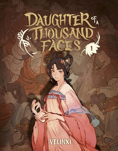 Daughter of a Thousand Faces (The Comic), Vol. 1 Daughter of a Thousand Faces (The Comic), Vol. 1
