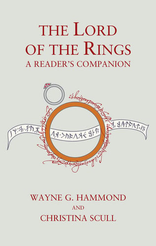 The Lord of the Rings A Reader’s Companion The Lord of the Rings A Reader’s Companion