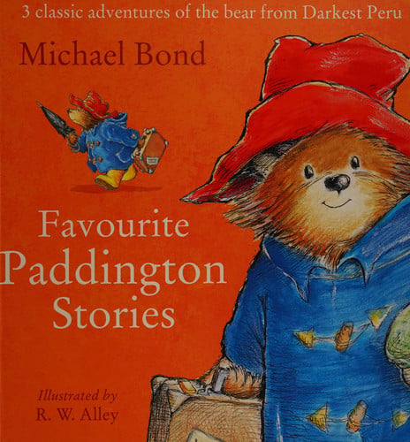 Favourite Paddington Stories Favourite Paddington Stories