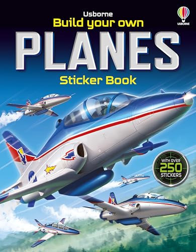 Build Your Own Planes Sticker Book Build Your Own Planes Sticker Book