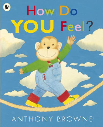 How Do You Feel? : With over one million copies sold worldwide, this is an accessible first book of feelings, perfect for sharing How Do You Feel? : With over one million copies sold worldwide, this is an accessible first book of feelings, perfect for sharing
