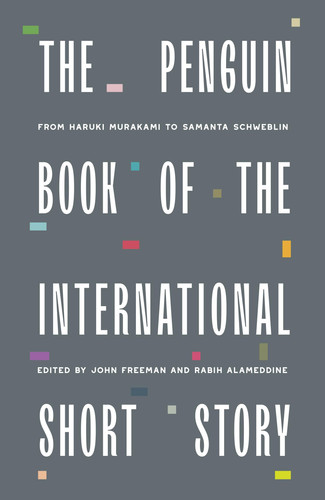 The Penguin Book of the International Short Story The Penguin Book of the International Short Story