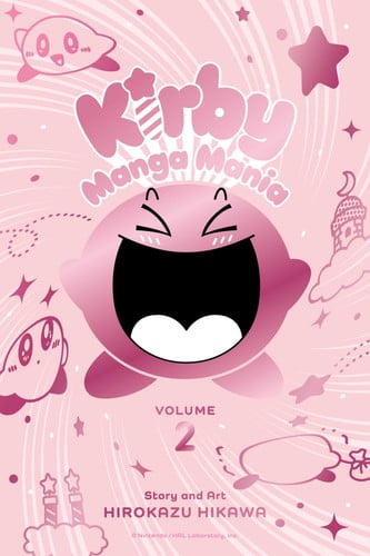 Kirby Manga Mania, Vol. 2 : Volume 2 Kirby Manga Mania, Vol. 2 : Volume 2