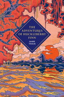 The Adventures of Huckleberry Finn The Adventures of Huckleberry Finn
