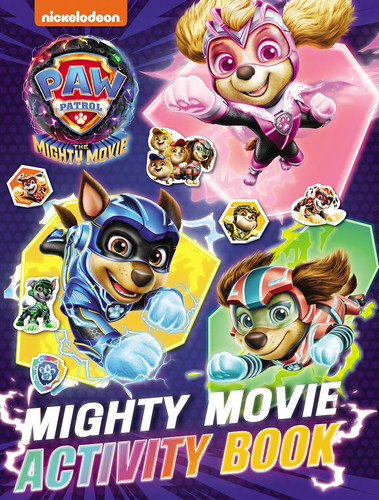 PAW Patrol Mighty Movie Sticker Activity Book PAW Patrol Mighty Movie Sticker Activity Book