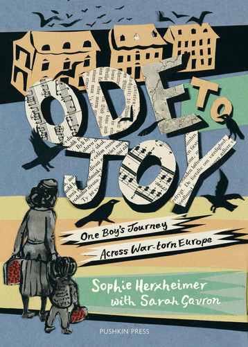 Ode to Joy : One Boyβs Journey Across War-torn Europe Ode to Joy : One Boyβs Journey Across War-torn Europe