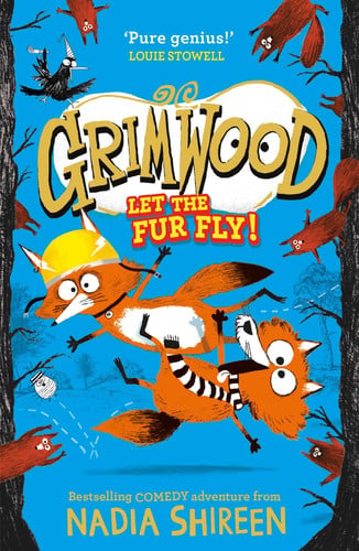 Grimwood: Let the Fur Fly! : the wildly funny adventure – laugh your head off! Grimwood: Let the Fur Fly! : the wildly funny adventure – laugh your head off!