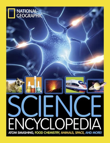 Science Encyclopedia : Atom Smashing, Food Chemistry, Animals, Space, and More! Science Encyclopedia : Atom Smashing, Food Chemistry, Animals, Space, and More!