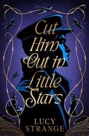 Cut Him Out in Little Stars