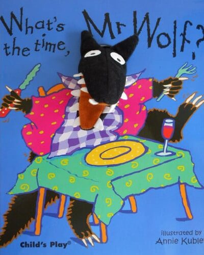 What’s the Time, Mr Wolf? What’s the Time, Mr Wolf?