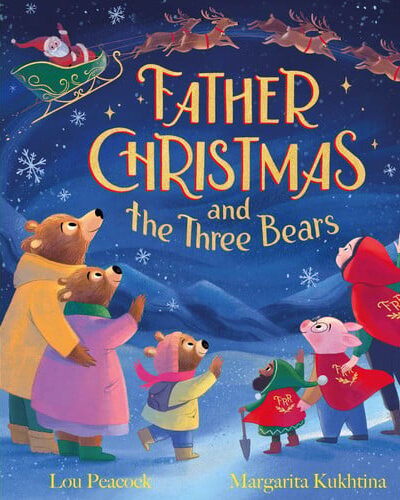 Father Christmas and the Three Bears Father Christmas and the Three Bears