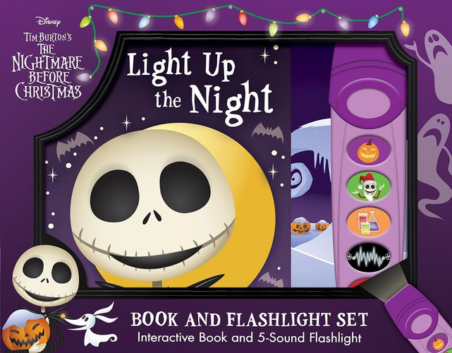 Disney Tim Burton’s the Nightmare Before Christmas: Light Up the Night Book and 5-Sound Flashlight Set Disney Tim Burton’s the Nightmare Before Christmas: Light Up the Night Book and 5-Sound Flashlight Set