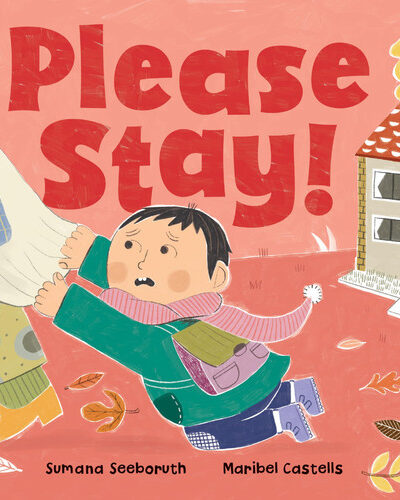 Please Stay! Please Stay!