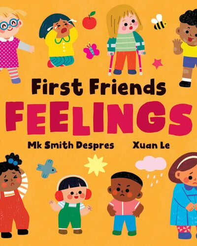First Friends: Feelings