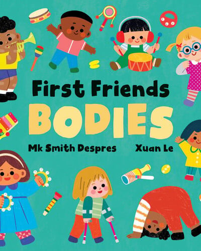 First Friends: Bodies