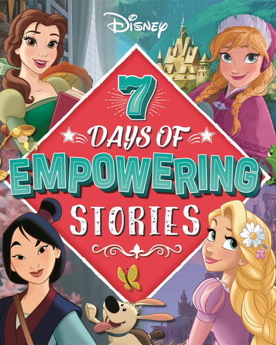 Disney: 7 Days of Empowering Stories : A storybook collection that is perfect for sparking imaginations during reading time! Disney: 7 Days of Empowering Stories : A storybook collection that is perfect for sparking imaginations during reading time!