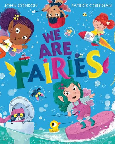 We Are Fairies We Are Fairies