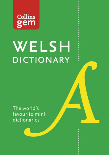 Welsh Gem Dictionary : The World’s Favourite Mini Dictionaries Welsh Gem Dictionary : The World’s Favourite Mini Dictionaries