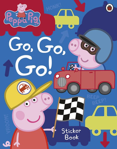 Peppa Pig: Go, Go, Go! : Vehicles Sticker Book Peppa Pig: Go, Go, Go! : Vehicles Sticker Book