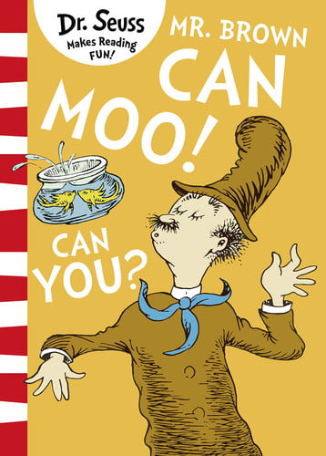 Mr. Brown Can Moo! Can You? Mr. Brown Can Moo! Can You?