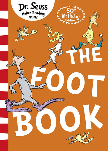 The Foot Book The Foot Book