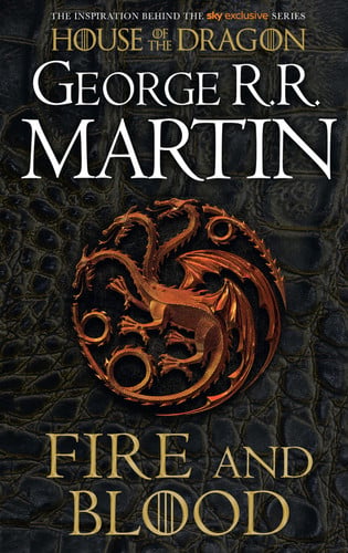 Fire and Blood Fire and Blood